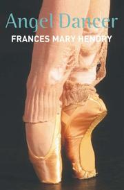 Cover of: Angel Dancer by Francis Mary Hendry