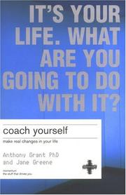 Cover of: Coach Yourself: Make Real Changes In Your Life