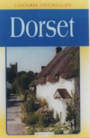 Cover of: Dorset (Landmark Visitors Guide)
