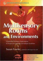 Cover of: Multisensory Rooms and Environments: Controlled Sensory Experiences for People With Profound and Multiple Disabilities