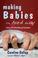 Cover of: Making Babies the Hard Way