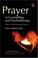 Cover of: Prayer in Counselling and Psychotherapy
