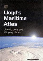 Cover of: Lloyd's Maritime Atlas of World Ports and Shipping Places (Lloyd's Martime Atlas, 21st ed)