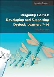 Cover of: Dragonfly Games: Supporting and Developing Dyslexic Learning 7-14