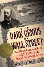 Cover of: The Dark Genius Of Wall Street by Edward J., Jr. Renehan