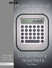 Cover of: Mathematical Knowledge for Primary Teachers | Jennife Suggate