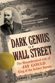 Cover of: Dark Genius of Wall Street by Edward J., Jr. Renehan
