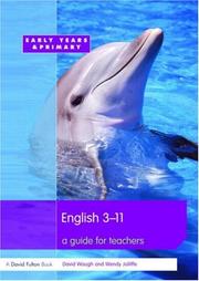 Cover of: English 3-11: A Guide for Teachers