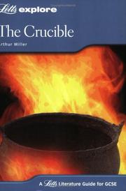Cover of: GCSE "The Crucible" (Letts Explore) by Arthur Miller