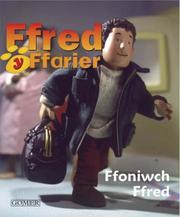Cover of: Ffoniwch, Ffred (Ffred Y Ffarier)