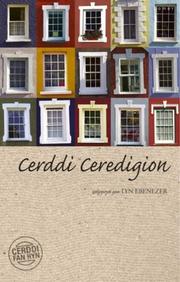 Cover of: Cerddi Ceredigion (Cyfres Cerddi Fan Hyn)