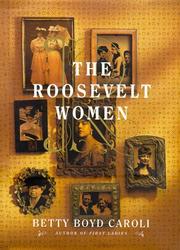 Cover of: The Roosevelt Women | Betty Boyd Caroli
