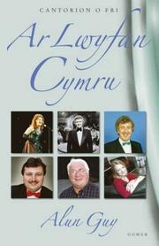 Cover of: Cantorion O Fri: AR Lwyfan Cymru (Cantorion O Fri)