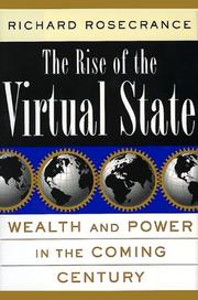 Cover of: The Rise of the Virtual State by Richard N. Rosecrance, Richard N. Rosecrance