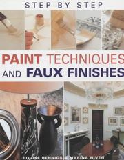 Cover of: Step-by-step Paint Techniques and Faux Effects