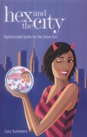 Cover of: Hex and the City by Lucy Summers, Lucy Summers