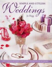 Simple and Stylish Weddings by Jo Rigg