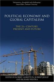 Cover of: Political Economy and Global Capitalism: The 21st Century, Present and Future