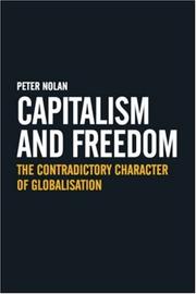 Cover of: Capitalism and Freedom by Peter Nolan