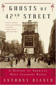 Cover of: Ghosts of 42nd Street by Anthony Bianco