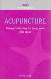 Cover of: Acupuncture by Peter Mole