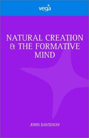 Cover of: Natural Creation and the Formative Mind by John Davidson