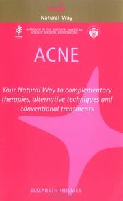 Cover of: Acne (Natural Way) by Elizabeth Holmes, Elizabeth Holmes