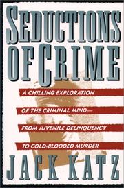 Cover of: Seductions of Crime by Jack Katz