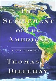 Cover of: The Settlement of the Americas by Tom D. Dillehay, Thomas D. Dillehay