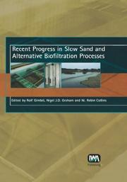 Cover of: Recent Progress in Slow Sand and Alternative Biofiltration Processes