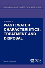 Wastewater Characteristics, Treatment and Disposal by Marcos von Sperling