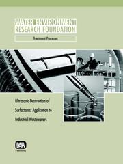 Cover of: Ultrasonic Destruction Of Surfactants (WERF Report)