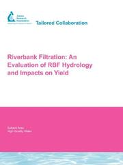 Cover of: Riverbank Filtration: An Evaluation of RBF Hydrology (Awwarf Report Series)