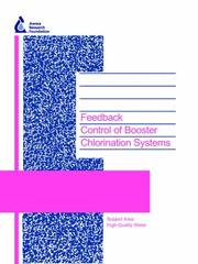 Feedback Control Booster Chlorination Systems (AwwaRF Report) by J. G. Uber