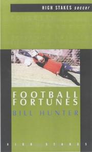Cover of: Football Fortunes by Bill Hunter