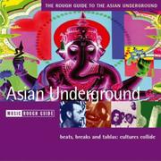 Cover of: The Rough Guide to Asian Underground Music