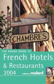 Cover of: The Rough Guide to French Hotels and Restaurants 7 by Philippe Gloaguen