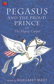 Cover of: Pegasus and the Prince (Magical Tales from Around the World. S)