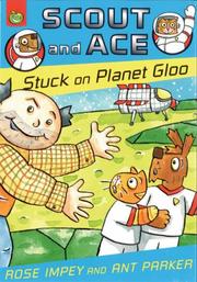 Cover of: Stuck on Planet Gloo (Scout & Ace)