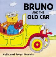 Cover of: Bruno and the Old Car (Orchard Picture Books)