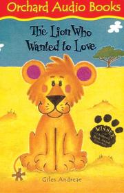Cover of: The Lion Who Wanted to Love (Book & Tape)