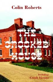 Cover of: The Crooked House by Colin Roberts