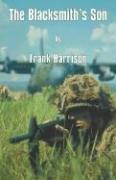 Cover of: The Blacksmith's Son by Frank Harrison