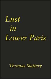 Cover of: Lust in Lower Paris