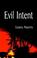 Cover of: Evil Intent