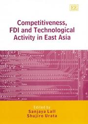 Cover of: Competitiveness, Fdi and Technological Activity in East Asia