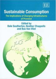 Cover of: Sustainable Consumption: The Implications Of Changing Infrastructures Of Provision