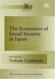 Cover of: The Economics of Social Security in Japan (Esri Studies Series on Ageing)