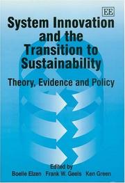 Cover of: System Innovation and the Transition to Sustainability: Theory, Evidence and Policy