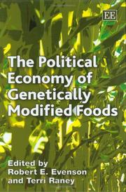 Cover of: The Political Economy of Genetically Modified Foods (Elgar Mini Series an Elgar Reference Collection)